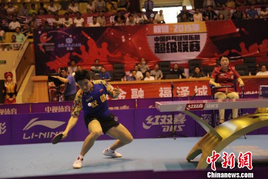 2015年中国乒乓球俱乐部超级联赛在四川西昌